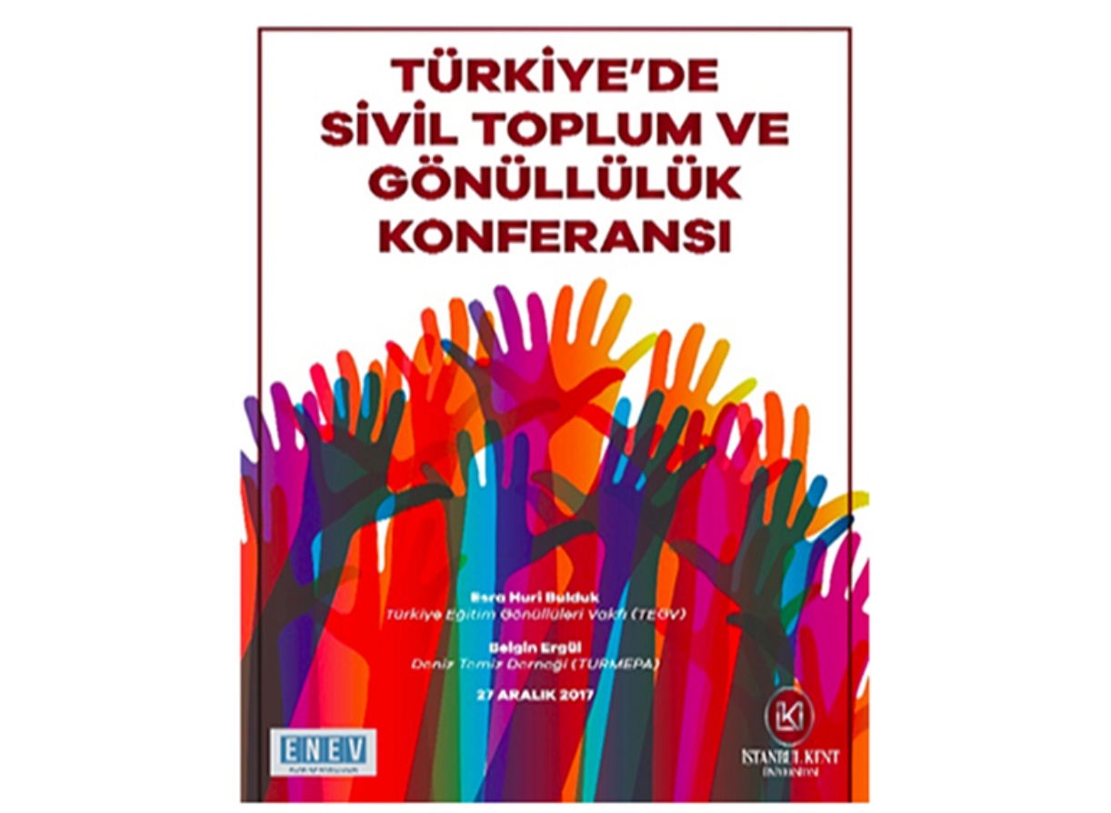 Türkiye de Sivil Toplum ve Gönüllülük Konferansı